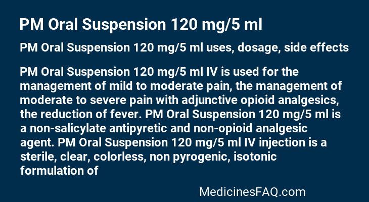 PM Oral Suspension 120 mg/5 ml