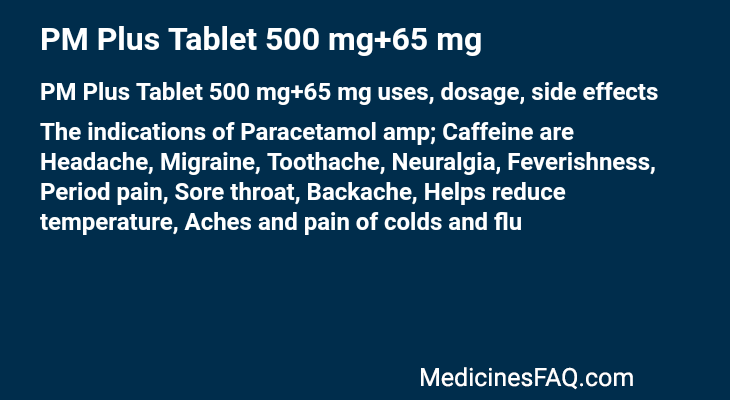 PM Plus Tablet 500 mg+65 mg