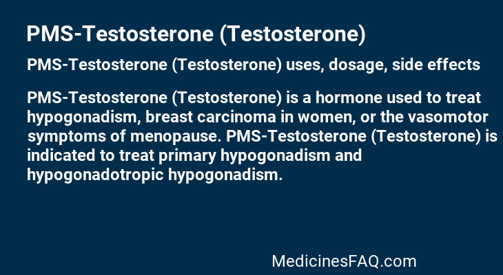 PMS-Testosterone (Testosterone)