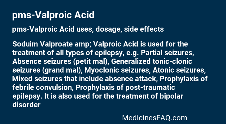 pms-Valproic Acid