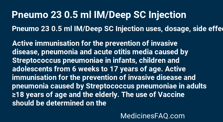 Pneumo 23 0.5 ml IM/Deep SC Injection