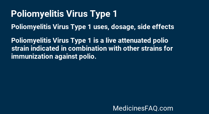 Poliomyelitis Virus Type 1