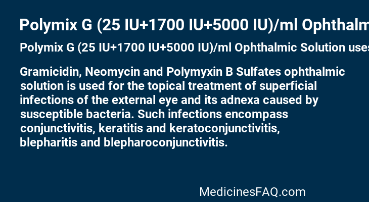 Polymix G (25 IU+1700 IU+5000 IU)/ml Ophthalmic Solution