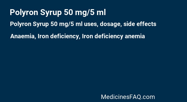 Polyron Syrup 50 mg/5 ml