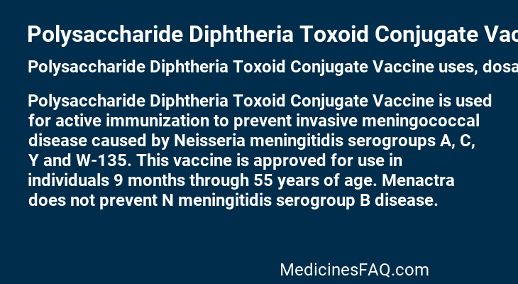 Polysaccharide Diphtheria Toxoid Conjugate Vaccine