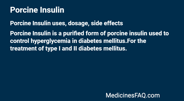 Porcine Insulin