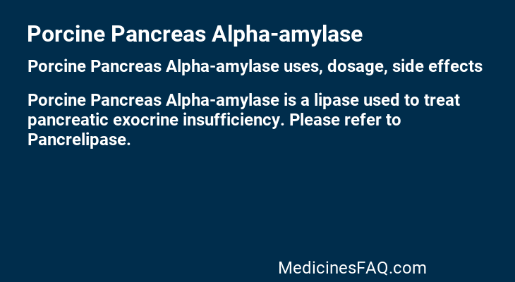 Porcine Pancreas Alpha-amylase