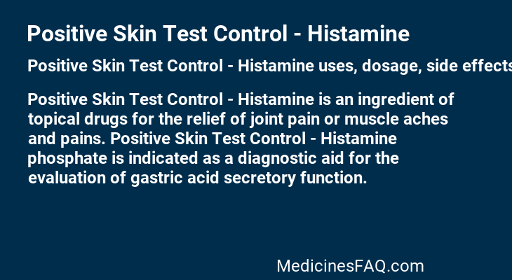 Positive Skin Test Control - Histamine