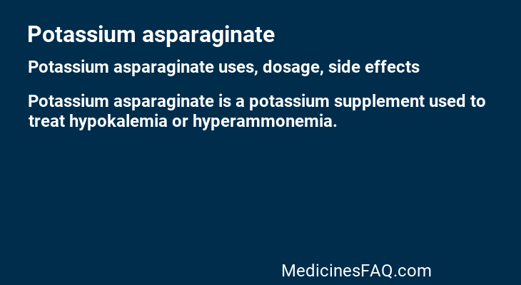 Potassium asparaginate