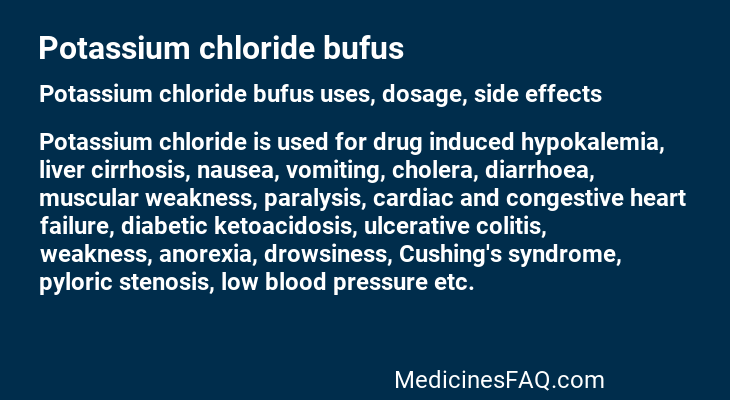 Potassium chloride bufus