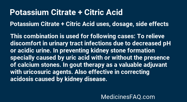 Potassium Citrate + Citric Acid