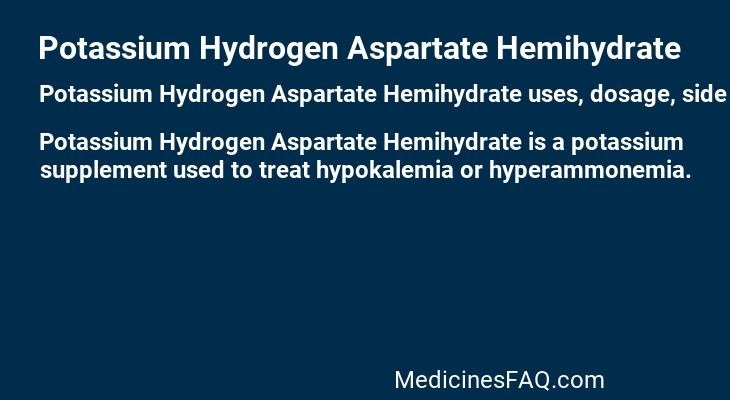 Potassium Hydrogen Aspartate Hemihydrate