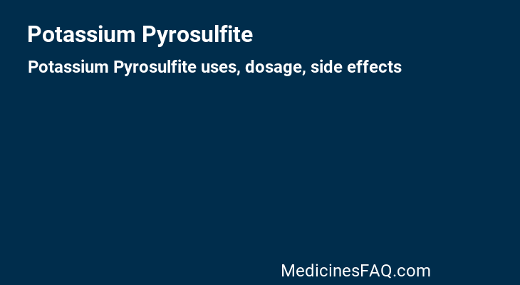 Potassium Pyrosulfite