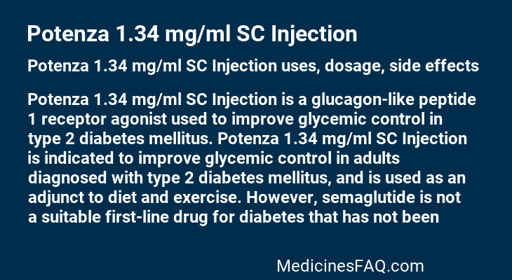 Potenza 1.34 mg/ml SC Injection