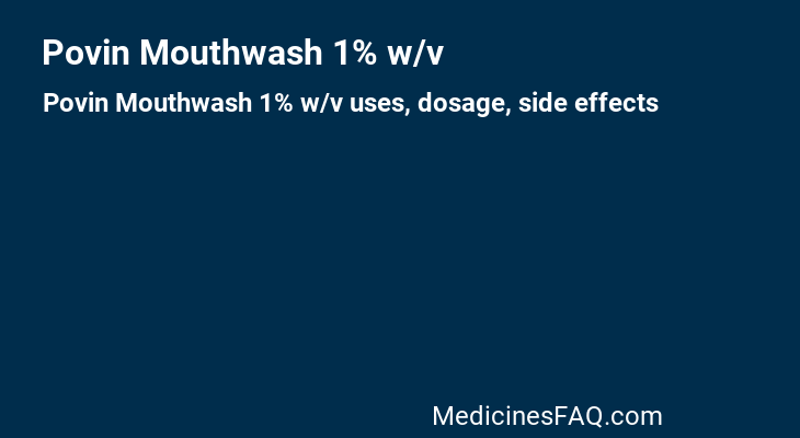 Povin Mouthwash 1% w/v