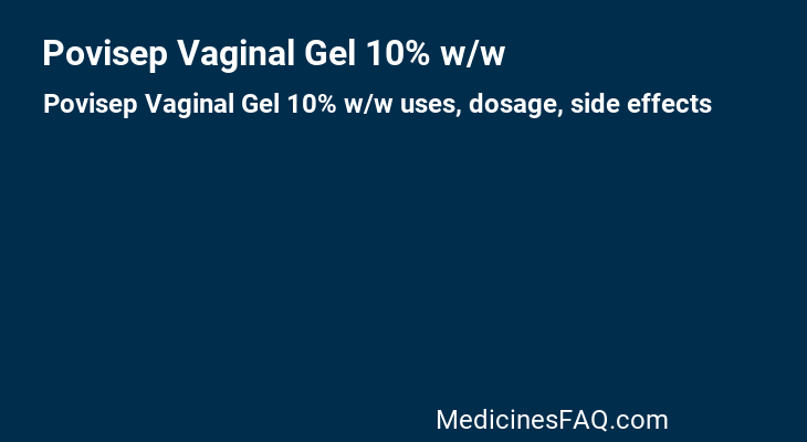 Povisep Vaginal Gel 10% w/w