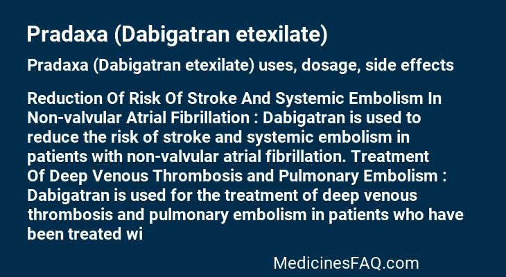 Pradaxa (Dabigatran etexilate)