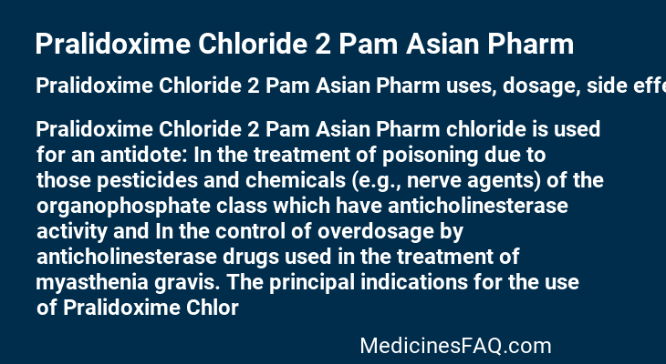 Pralidoxime Chloride 2 Pam Asian Pharm