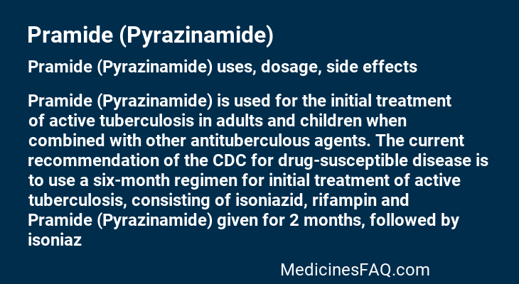 Pramide (Pyrazinamide)
