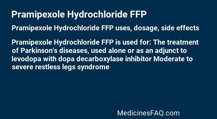 Pramipexole Hydrochloride FFP