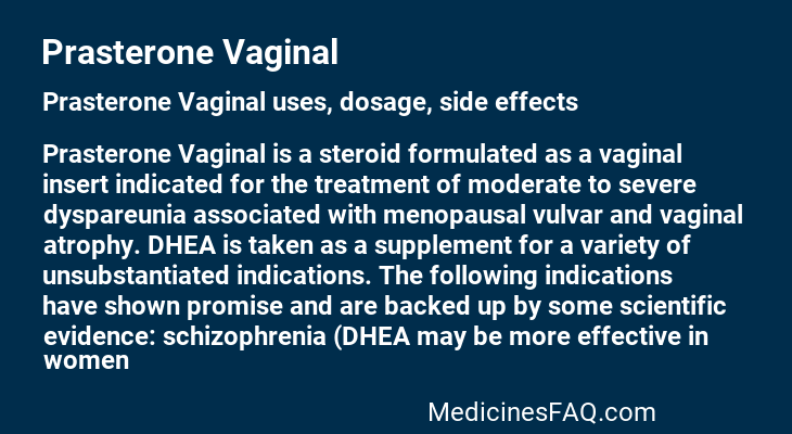 Prasterone Vaginal