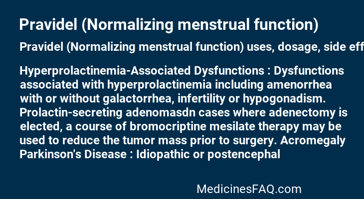 Pravidel (Normalizing menstrual function)