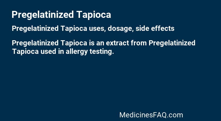 Pregelatinized Tapioca