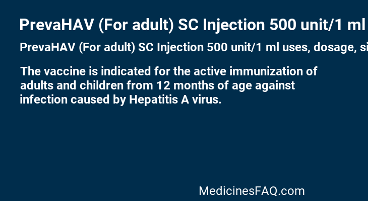 PrevaHAV (For adult) SC Injection 500 unit/1 ml