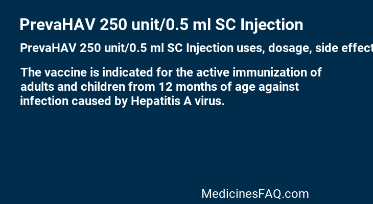 PrevaHAV 250 unit/0.5 ml SC Injection