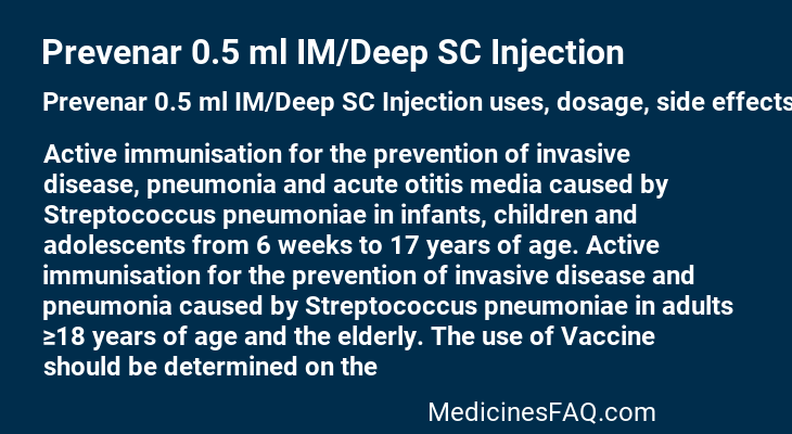 Prevenar 0.5 ml IM/Deep SC Injection