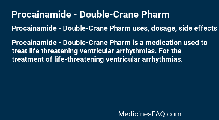 Procainamide - Double-Crane Pharm