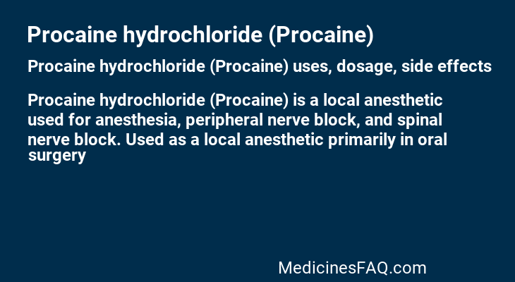 Procaine hydrochloride (Procaine)