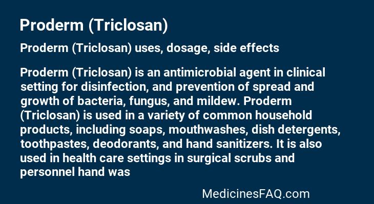 Proderm (Triclosan)