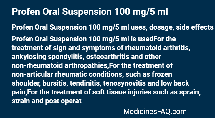 Profen Oral Suspension 100 mg/5 ml