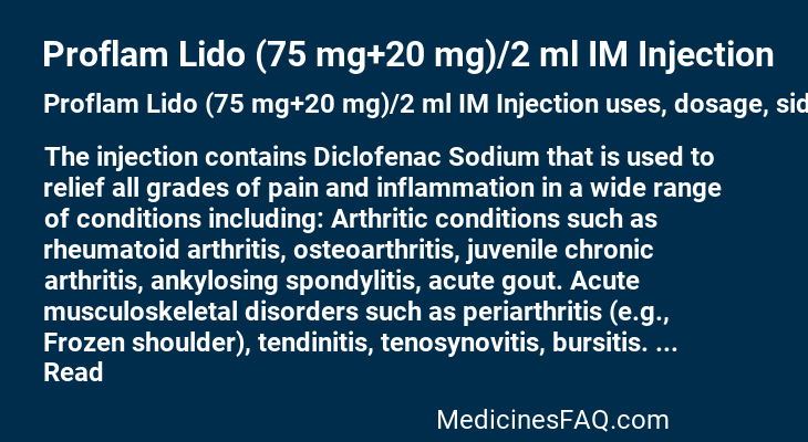 Proflam Lido (75 mg+20 mg)/2 ml IM Injection