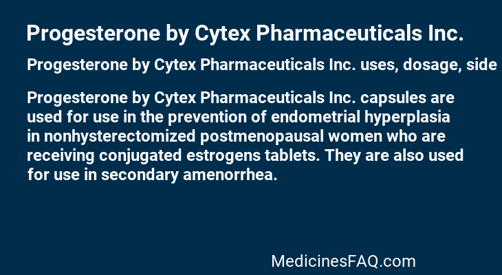 Progesterone by Cytex Pharmaceuticals Inc.