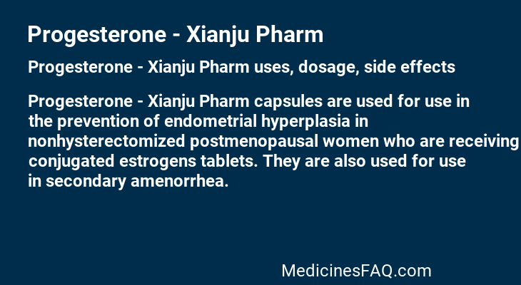 Progesterone - Xianju Pharm
