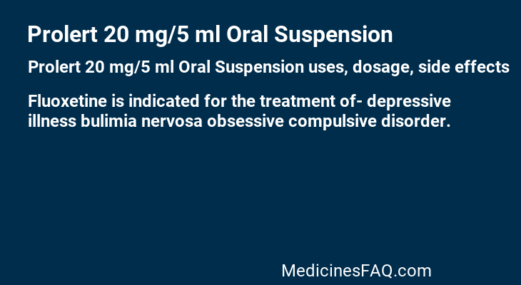 Prolert 20 mg/5 ml Oral Suspension