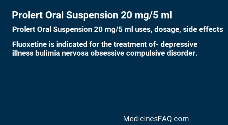 Prolert Oral Suspension 20 mg/5 ml