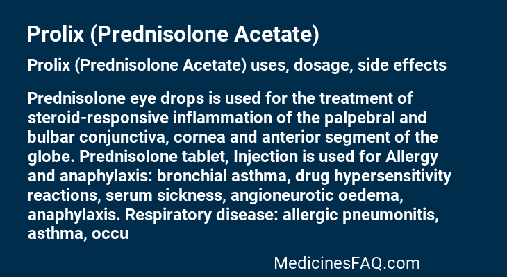 Prolix (Prednisolone Acetate)