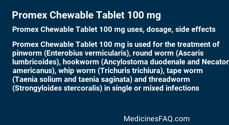 Promex Chewable Tablet 100 mg