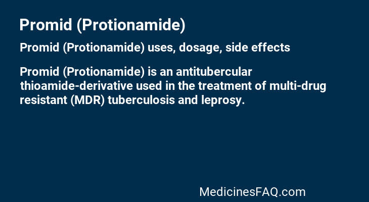 Promid (Protionamide)