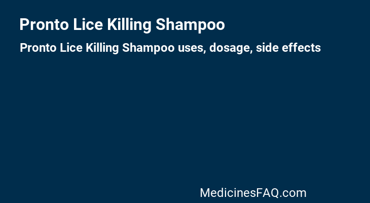 Pronto Lice Killing Shampoo