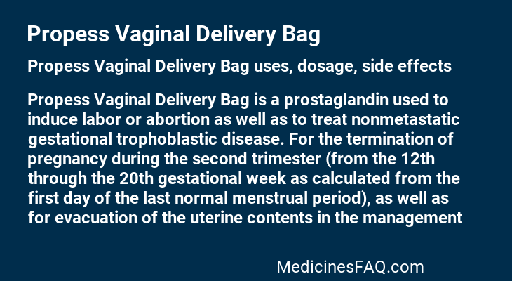 Propess Vaginal Delivery Bag