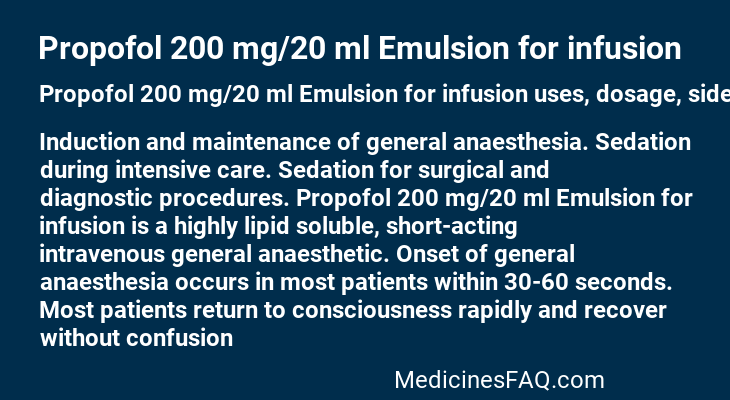 Propofol 200 mg/20 ml Emulsion for infusion