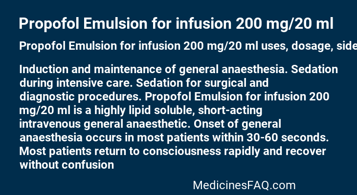 Propofol Emulsion for infusion 200 mg/20 ml