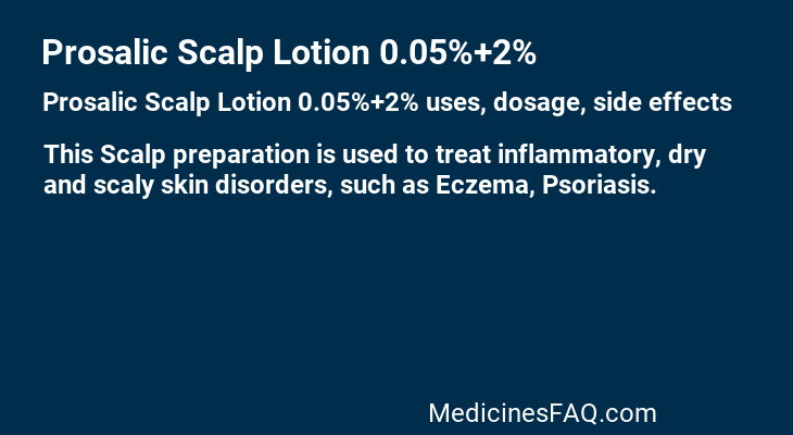 Prosalic Scalp Lotion 0.05%+2%