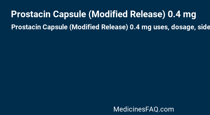 Prostacin Capsule (Modified Release) 0.4 mg