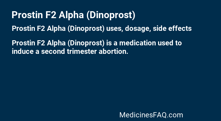 Prostin F2 Alpha (Dinoprost)