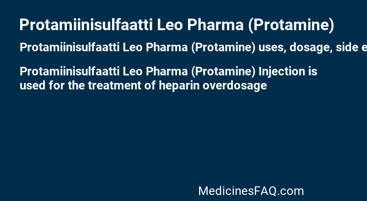 Protamiinisulfaatti Leo Pharma (Protamine)